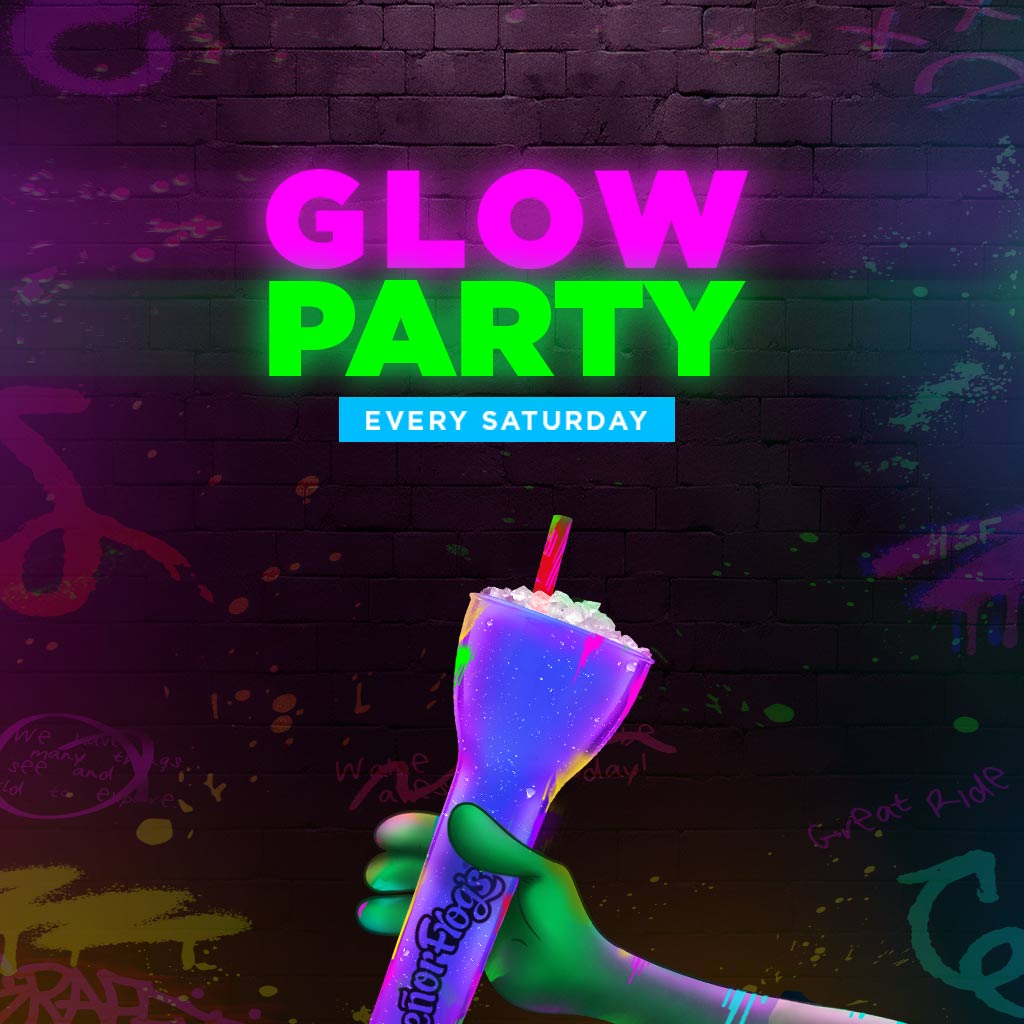 Glow Party, every Saturday