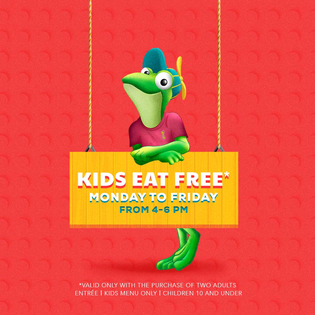 Kids eat free, Monday to Friday